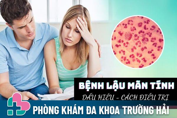 Dấu hiệu nhận biết bệnh lậu mãn tính – Hướng điều trị hiệu quả