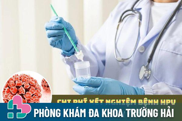 Chi phí xét nghiệm bệnh HPV bao nhiêu tiền?