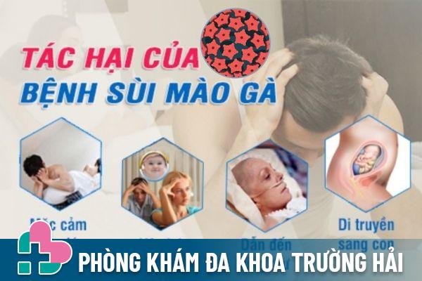 Sùi mào gà gây ra nhiều tác hại nếu không được khám chữa kịp thời