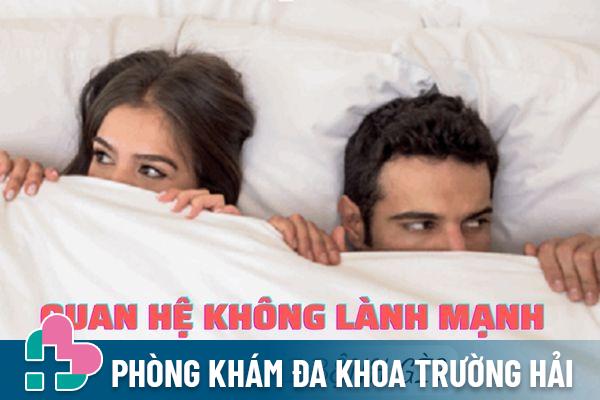 Quan hệ không lành mạnh có thể mắc phải bệnh lý gì?