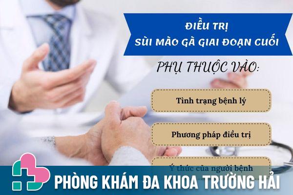 Điều trị sùi mào gà giai đoạn cuối phụ thuộc vào nhiều yếu tố khác nhau