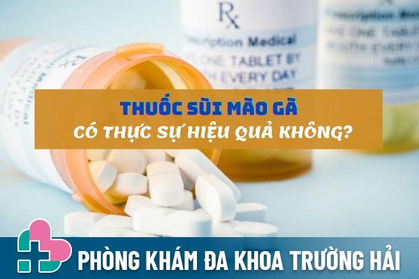 Sử dụng thuốc sùi mào gà có thực sự hiệu quả không?