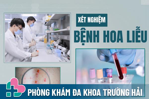 Các xét nghiệm chẩn đoán bệnh hoa liễu