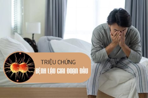 Giai đoạn đầu của bệnh lậu có biểu hiện như thế nào?